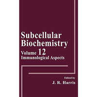 Immunological Aspects [Hardcover]