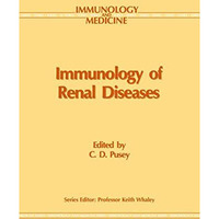 Immunology of Renal Disease [Paperback]