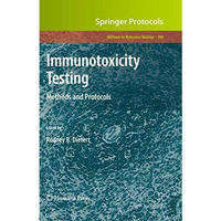 Immunotoxicity Testing: Methods and Protocols [Paperback]