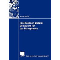 Implikationen globaler Vernetzung f?r das Management [Paperback]