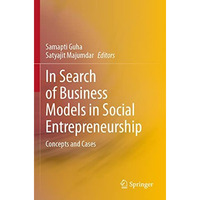 In Search of Business Models in Social Entrepreneurship: Concepts and Cases [Paperback]