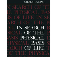 In Search of the Physical Basis of Life [Paperback]