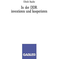 In der DDR investieren und kooperieren [Paperback]