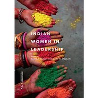 Indian Women in Leadership [Paperback]