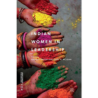 Indian Women in Leadership [Hardcover]