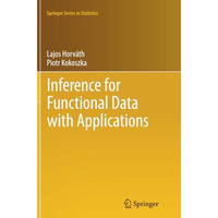 Inference for Functional Data with Applications [Paperback]