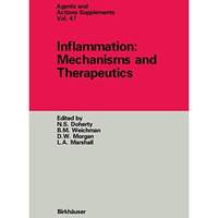 Inflammation: Mechanisms and Therapeutics [Paperback]