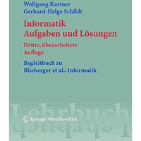 Informatik: Aufgaben und L?sungen [Paperback]