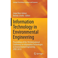 Information Technology in Environmental Engineering: Proceedings of the 7th Inte [Hardcover]