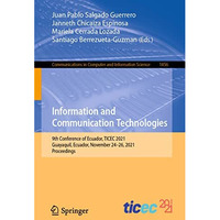 Information and Communication Technologies: 9th Conference of Ecuador, TICEC 202 [Paperback]