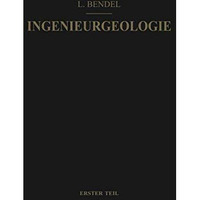 Ingenieurgeologie: Ein Handbuch f?r Studium und Praxis [Paperback]