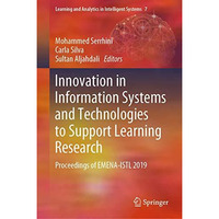 Innovation in Information Systems and Technologies to Support Learning Research: [Hardcover]