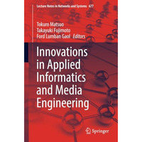 Innovations in Applied Informatics and Media Engineering [Paperback]