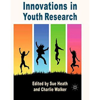 Innovations in Youth Research [Paperback]