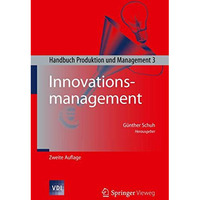 Innovationsmanagement: Handbuch Produktion und Management 3 [Hardcover]