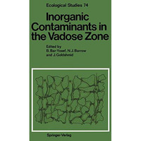 Inorganic Contaminants in the Vadose Zone [Paperback]