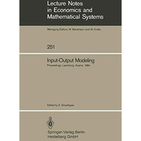 Input-Output Modeling: Proceedings of the Fifth IIASA (International Institute f [Paperback]