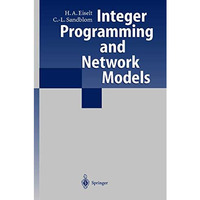 Integer Programming and Network Models [Hardcover]