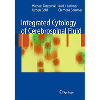 Integrated Cytology of Cerebrospinal Fluid [Paperback]