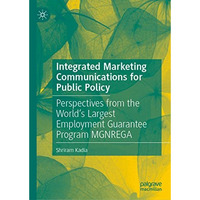 Integrated Marketing Communications for Public Policy: Perspectives from the Wor [Hardcover]