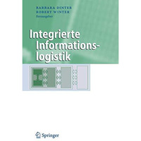 Integrierte Informationslogistik [Hardcover]