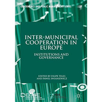 Inter-Municipal Cooperation in Europe: Institutions and Governance [Hardcover]