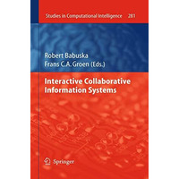 Interactive Collaborative Information Systems [Paperback]