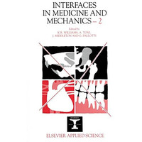 Interfaces in Medicine and Mechanics2 [Hardcover]