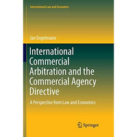 International Commercial Arbitration and the Commercial Agency Directive: A Pers [Paperback]