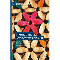 International Perspectives on CLIL [Hardcover]