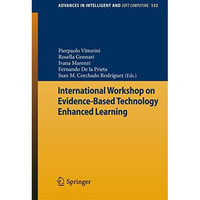 International Workshop on Evidence-Based Technology Enhanced Learning [Paperback]