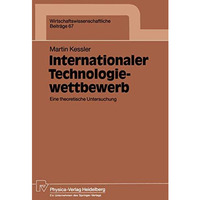 Internationaler Technologiewettbewerb: Eine theoretische Untersuchung [Paperback]