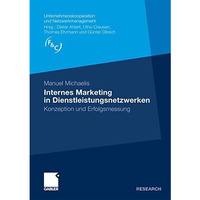 Internes Marketing in Dienstleistungsnetzwerken: Konzeption und Erfolgsmessung [Paperback]