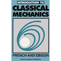 Introduction to CLASSICAL MECHANICS [Paperback]