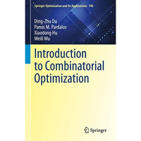 Introduction to Combinatorial Optimization [Hardcover]