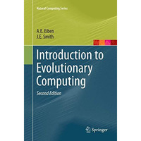 Introduction to Evolutionary Computing [Paperback]