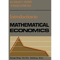 Introduction to Mathematical Economics [Paperback]