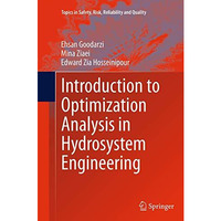 Introduction to Optimization Analysis in Hydrosystem Engineering [Paperback]