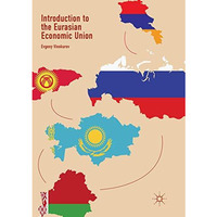 Introduction to the Eurasian Economic Union [Paperback]