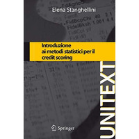 Introduzione ai metodi statistici per il credit scoring [Paperback]