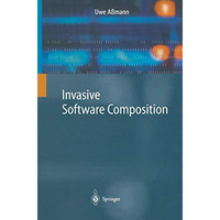 Invasive Software Composition [Paperback]