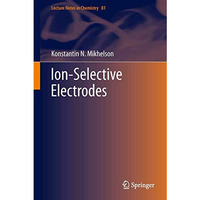 Ion-Selective Electrodes [Paperback]