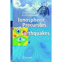 Ionospheric Precursors of Earthquakes [Paperback]