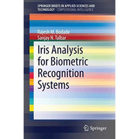 Iris Analysis for Biometric Recognition Systems [Paperback]