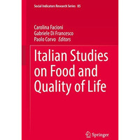 Italian Studies on Food and Quality of Life [Hardcover]