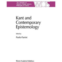 Kant and Contemporary Epistemology [Hardcover]