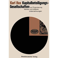 Kapitalbeteiligungsgesellschaften zur Finanzierung kleiner und mittlerer Unterne [Paperback]