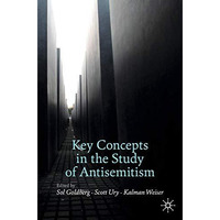 Key Concepts in the Study of Antisemitism [Paperback]