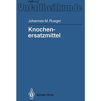 Knochenersatzmittel [Paperback]