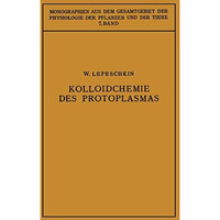 Kolloidchemie des Protoplasmas [Paperback]